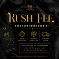 RUSH FEE